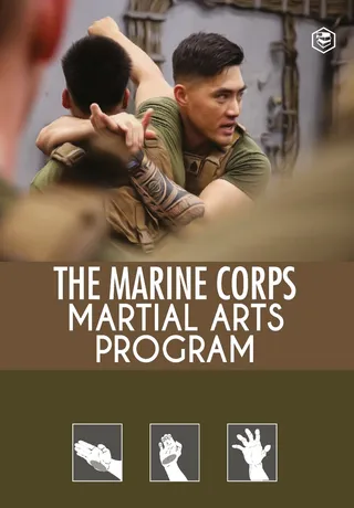 The Marine Corps Martial Arts Program