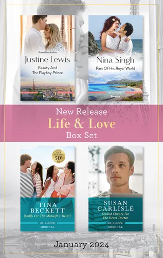 Beauty And The Playboy Prince / Part Of His Royal World / A Daddy For The Midwife's Twins? / Second Chance For The Heart Doctor