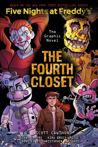 The Fourth Closet Five Nights at Freddy's Five Nights at Freddy's Graphic Novel #3