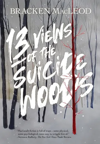 13 Views of the Suicide Woods