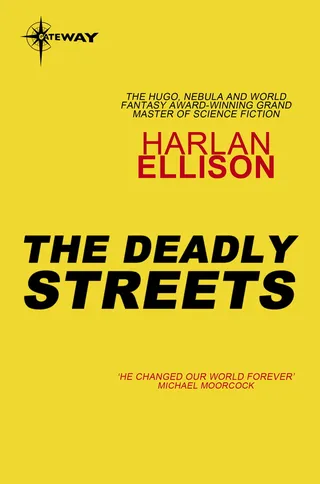 The Deadly Streets