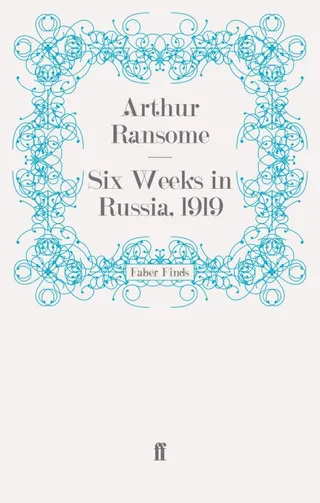 Six Weeks in Russia, 1919