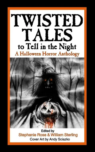 Twisted Tales to Tell in the Night