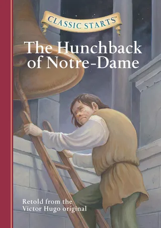 The Hunchback of Notre-Dame: Classic Starts