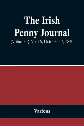 The Irish Penny Journal