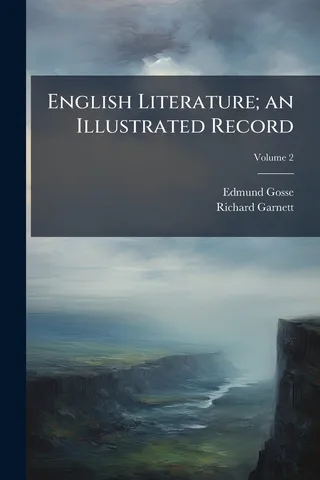 English Literature; an Illustrated Record; Volume 2