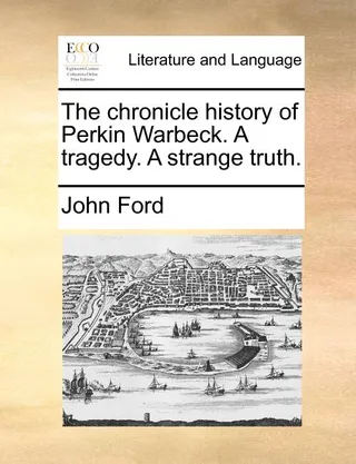 The Chronicle History of Perkin Warbeck