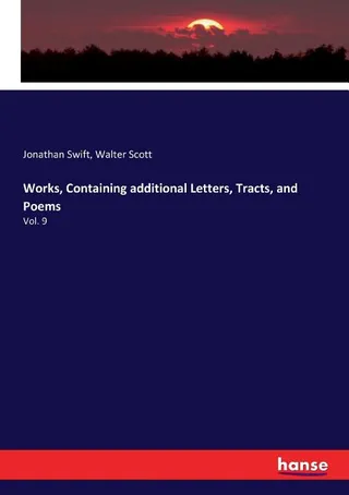 The Works of Jonathan Swift, Volume 9