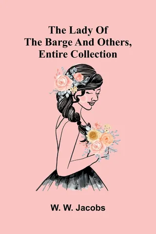 The Lady Of The Barge And Others