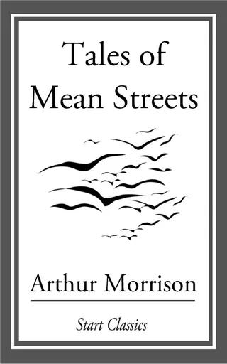 Tales of Mean Streets