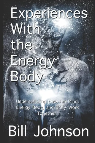 Experiences With the Energy Body