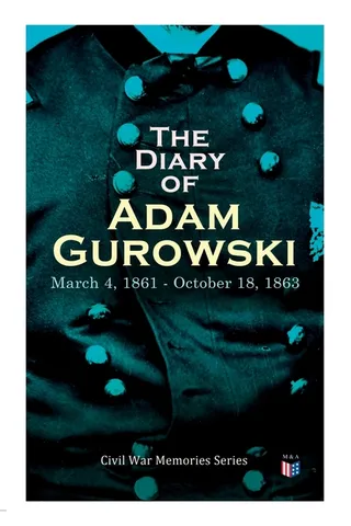 The Diary of Adam Gurowski