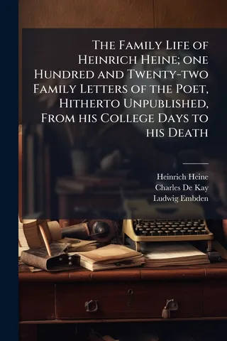 The Family Life of Heinrich Heine