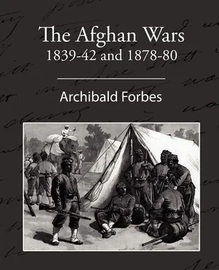 The Afghan Wars