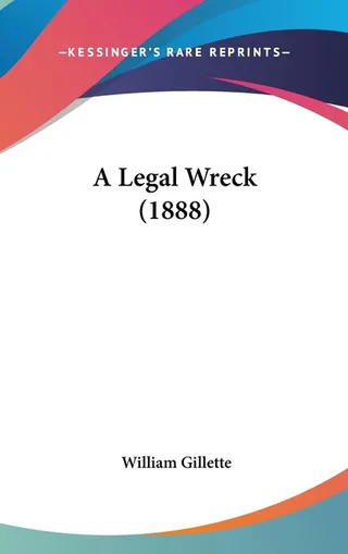 A Legal Wreck