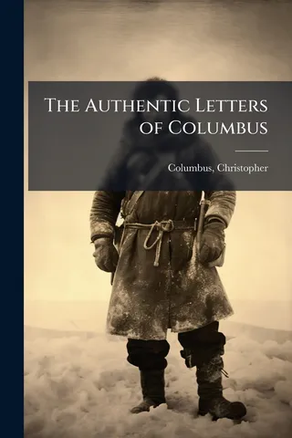 The Authentic Letters of Columbus
