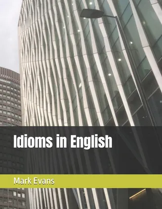 Idioms in English