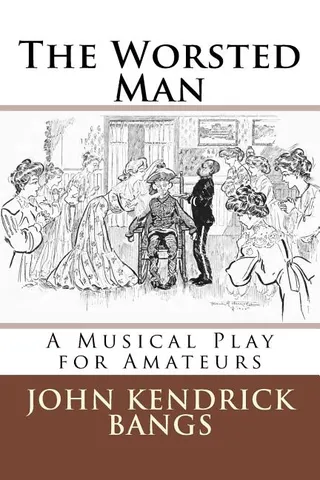 The Worsted Man