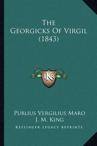 The Georgicks Of Virgil