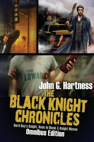 The Black Knight Chronicles Omnibus Edition