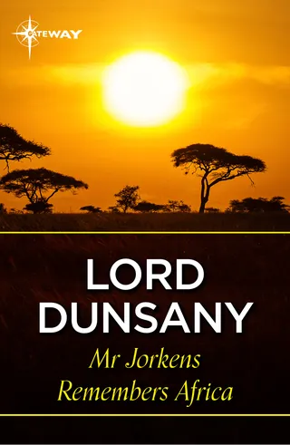 Jorkens Remembers Africa