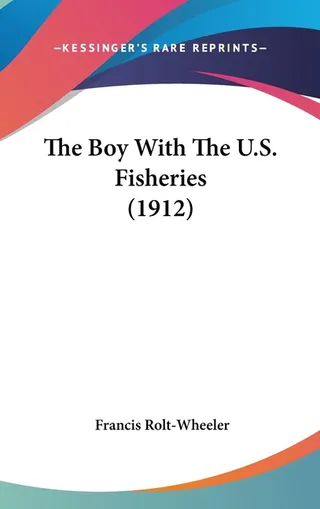 The Boy With The U.S. Fisheries