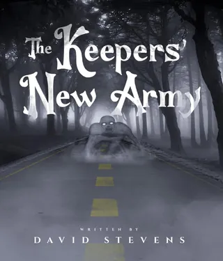 The Keepers' New Army