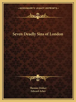 Seven Deadly Sins of London