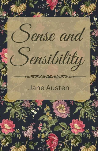 Sense and Sensibility