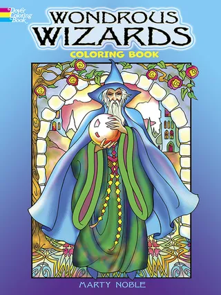 Wondrous Wizards Coloring Book