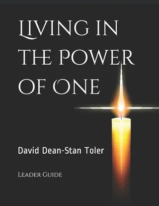 Living in the Power of One
