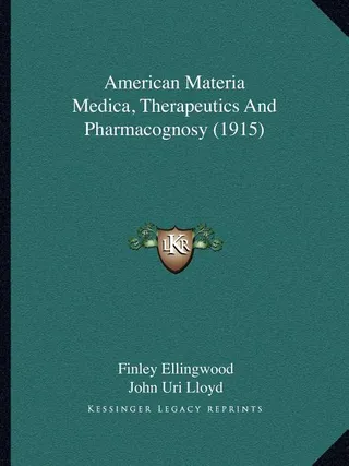 American Materia Medica Therapeutics And Pharmacognosy 1915