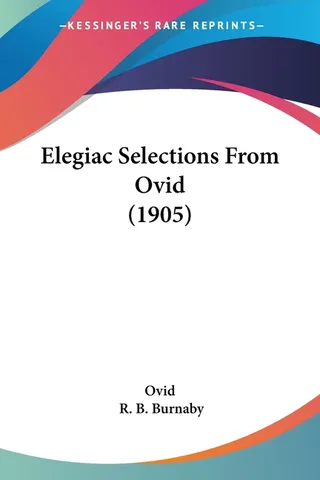 Elegiac Selections From Ovid