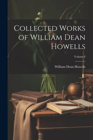 Collected Works of William Dean Howells