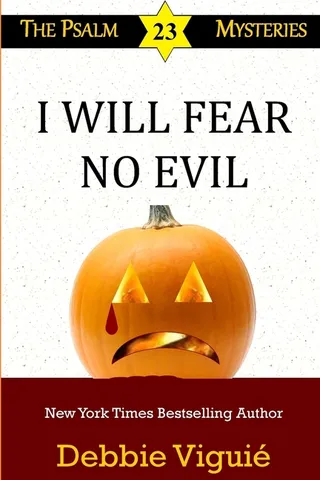 I Will Fear No Evil