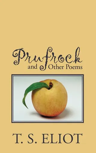 Prufrock and Other Poems