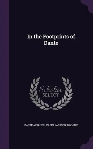 In the Footprints of Dante