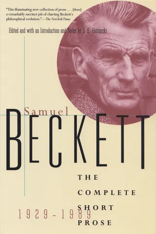 Complete Short Prose of Samuel Beckett
