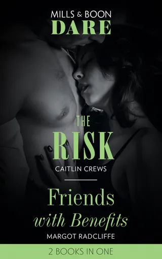 Risk / Friends with Benefits