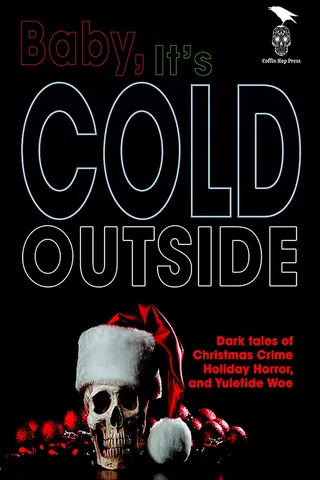 Baby, It's Cold Outside