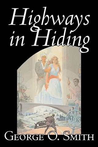 Highways in Hiding