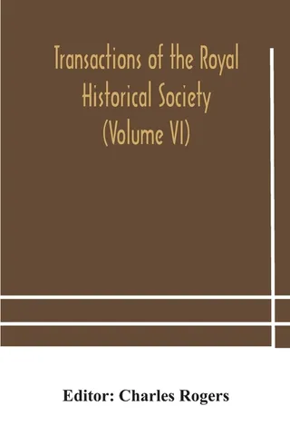 Transactions Of The Royal Historical Society