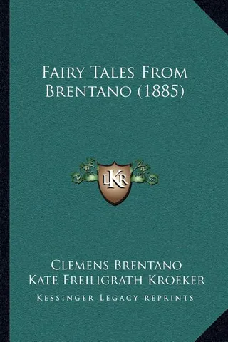 Fairy Tales From Brentano