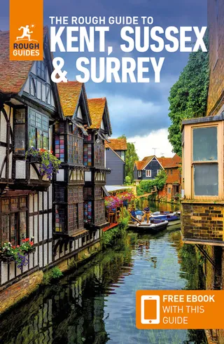 The Rough Guide to Kent, Sussex and Surrey