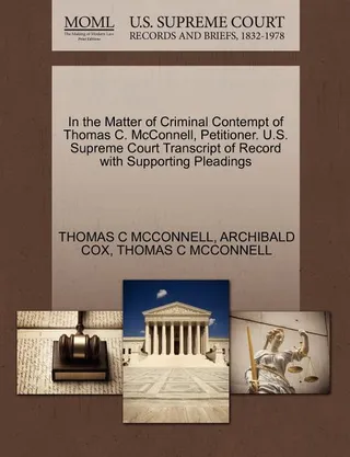 In the Matter of Criminal Contempt of Thomas C. McConnell, Petitioner