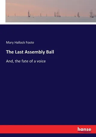 The Last Assembly Ball