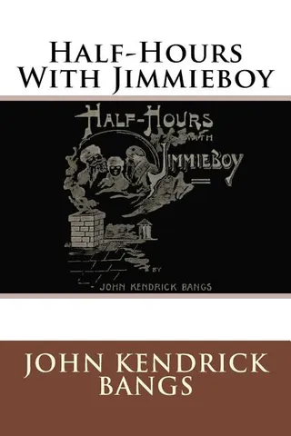 Half-Hours With Jimmieboy
