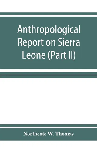 Anthropological report on Sierra Leone