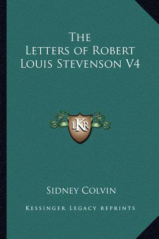The Letters of Robert Louis Stevenson
