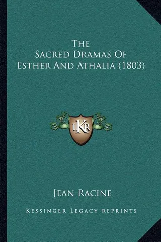 The Sacred Dramas of Esther and Athalia